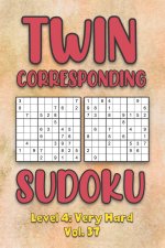 Twin Corresponding Sudoku Level 4