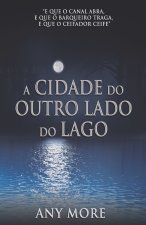 Cidade do Outro Lado do lago