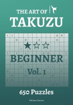 Art of Takuzu Beginner Vol.1