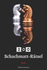 200 Schachmatt-Ratsel