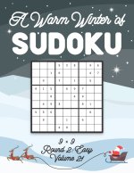 Warm Winter of Sudoku 9 x 9 Round 2
