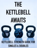 Kettlebell Awaits