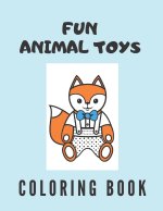 Fun Animal Toys Coloring Book