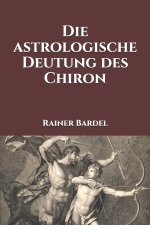 astrologische Deutung des Chiron