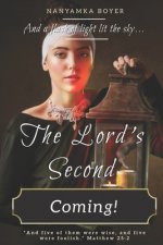 Lord's Second Coming!