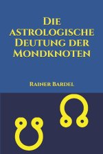astrologische Deutung der Mondknoten