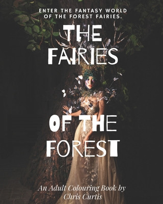 Fairies Of The Forest