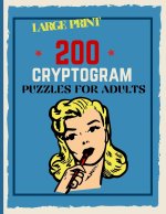 200 Cryptogram Puzzles For Adults