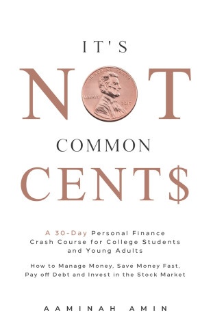 It's Not Common Cent$