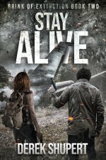 Stay Alive