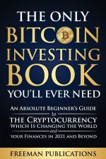 Only Bitcoin Investing Book You'll Ever Need