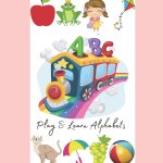 Play & Learn Alphabets