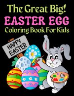 Great Big Easter Egg Coloring Book For Kids