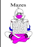 mazes