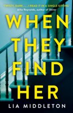 When They Find Her