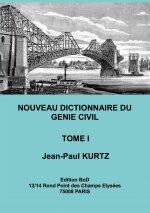 Nouveau Dictionnaire du Genie Civil