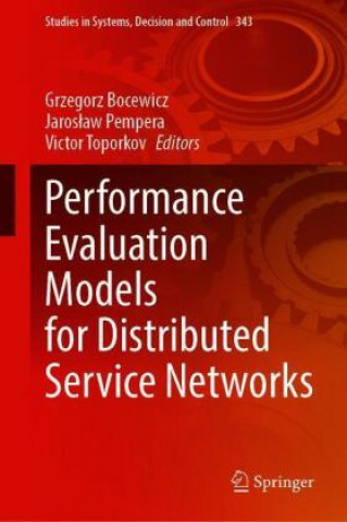 Performance Evaluation Models for Distributed Service Networks