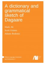 dictionary and grammatical sketch of Dagaare