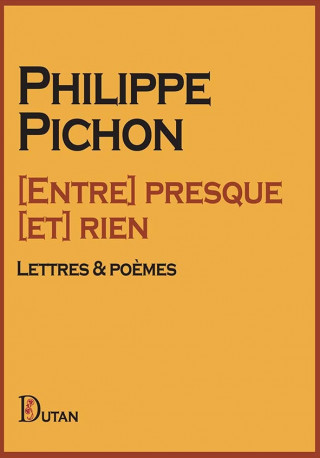 [Entre] presque [et] rien