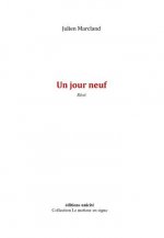 Un jour neuf