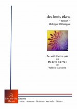 des lents élans