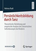 Persönlichkeitsbildung durch Tanz