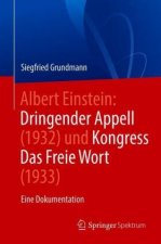 Albert Einstein Dringender Appell (1932) Und Kongress Das Freie Wort (1933)