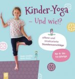 Kinder-Yoga - Und wie?!