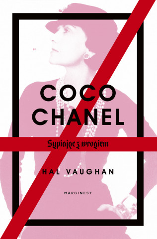 Coco Chanel. Sypiając z wrogiem wyd. 2 (Hal Vaughan)(Miękka)