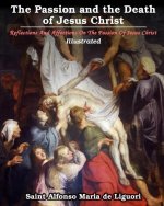 Passion and the Death of Jesus Christ