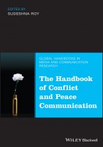 Global Handbook of Conflict and Peace Communication