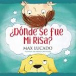 ?Dónde Se Fue Mi Risa?