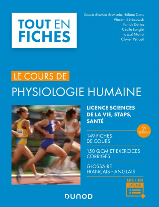 Physiologie humaine - 2e éd. - 149 fiches de cours, 150 QCM et exercices corrigés