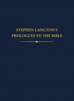 Stephen Langton's Prologues to the Bible