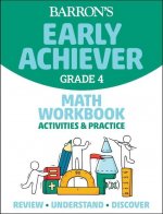 Barron's Early Achiever: Grade 4 Math Workbook Activities & Practice