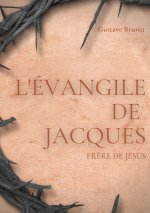 L'Evangile de Jacques