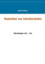 Maximilian von Schreibershofen