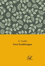 Zwei Erzählungen