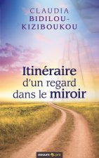 Itineraire d'un regard dans le miroir