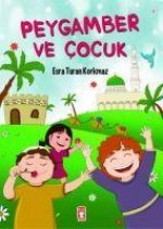 Peygamber ve Cocuk