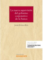 Nueva supervisión del gobierno corporativo de la banca, La (DÚO)