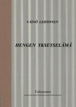 Hengen ykseyselämä
