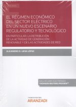 REGIMEN ECONOMICO DEL SECTOR ELECTRICO NUEVO ESCENARIO REGU