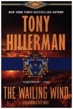 The Wailing Wind: A Leaphorn and Chee Novel