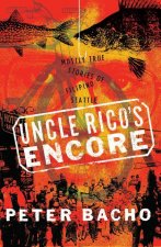 Uncle Rico's Encore