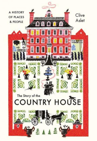 Story of the Country House