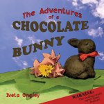 Adventures of a Chocolate Bunny