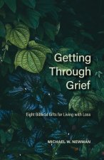 Getting Through Grief