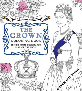 Unofficial The Crown Coloring Book