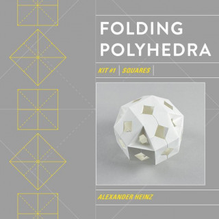 Folding Polyhedra: Kit #1 Squares